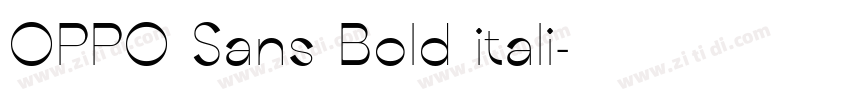 OPPO Sans Bold itali字体转换